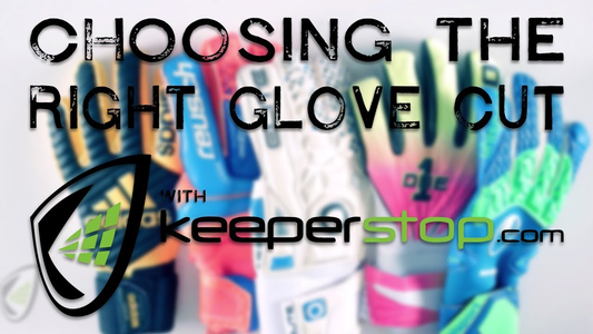 How to Choose the Right Goalkeeper Glove Cut: Flat, Roll and Negative