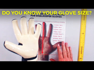 The Ultimate Guide to Sizing Soccer Goalie Gloves Properly